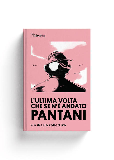 Alvento L'ULTIMA VOLTA CHE SE NE ANDATO PANTANI