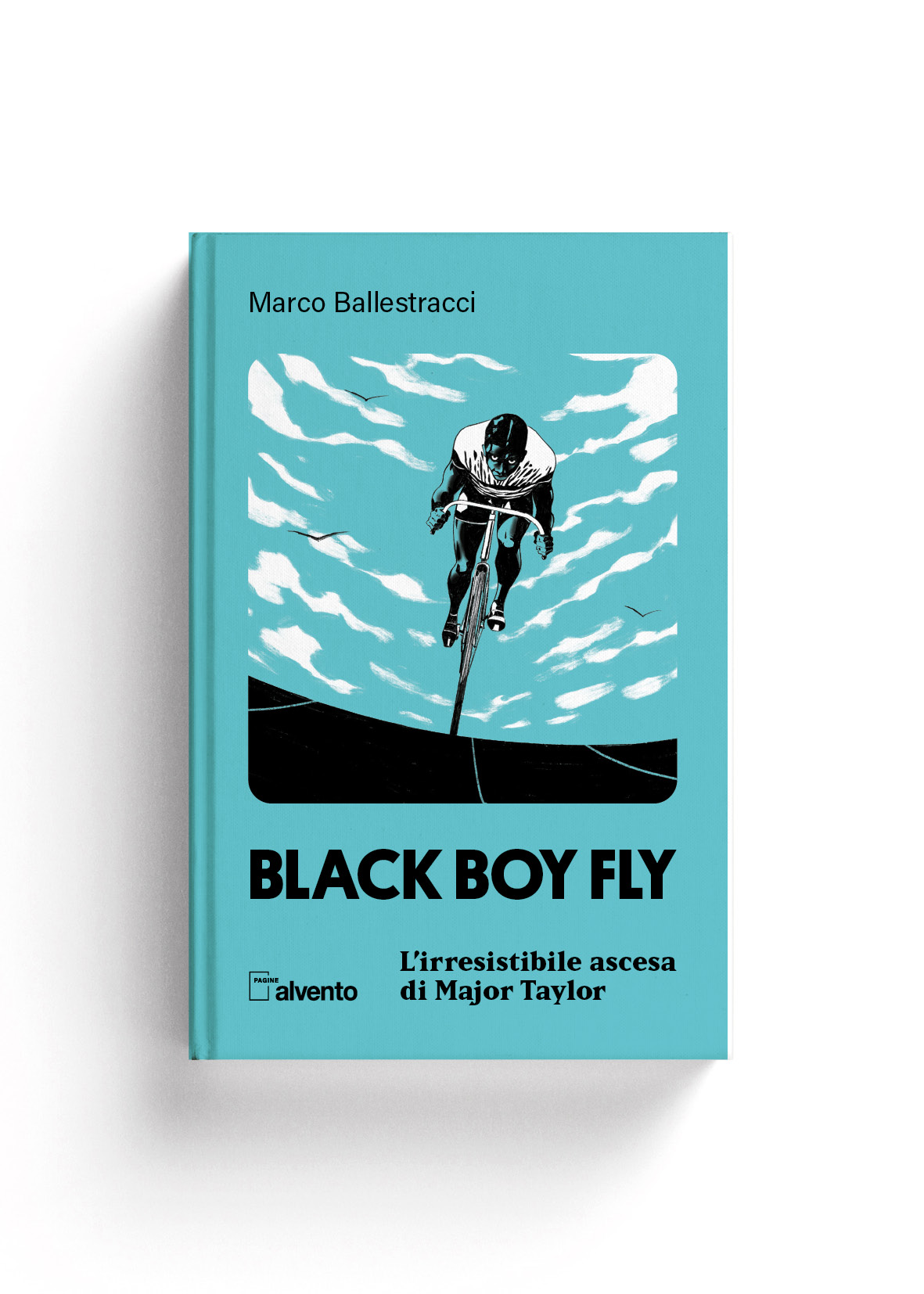 Alvento BLACK BOY FLY - L'irresistibile ascesa di Major Taylor
