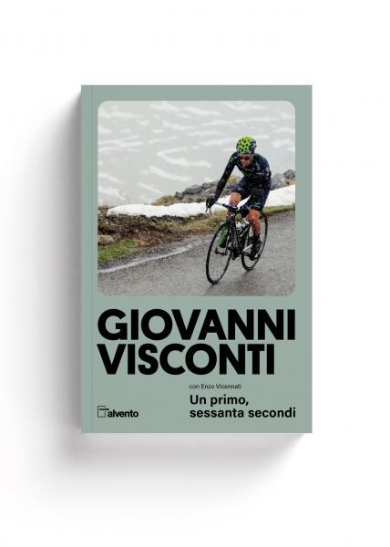 Alvento GIOVANNI VISCONTI - Un Primo, Sessanta Secondi.  